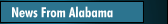 News From Alabama